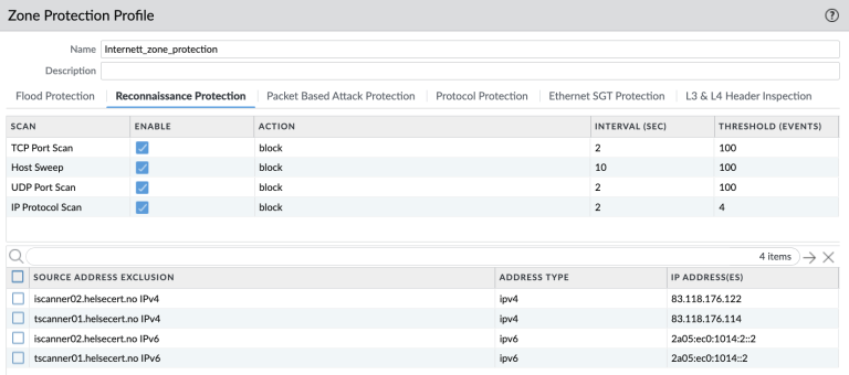 Helse- og KommuneCERTs skannere legges under Source Address Exclusion under Reconnaissance Protection under Zone Protection Profile for Palo Alto-brannmurer