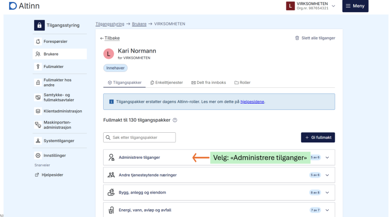Her kan du administrere tilganger i Altinn