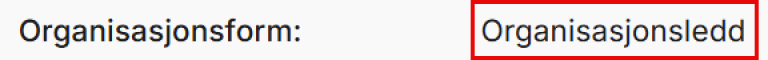 organisasjonsformen er et organisasjonsledd