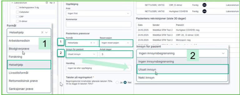 Brukergrensesnitt fra Webmed hvor behandler kan fylle inn formål med bestilling og velge om pasient skal kunne se resultatene